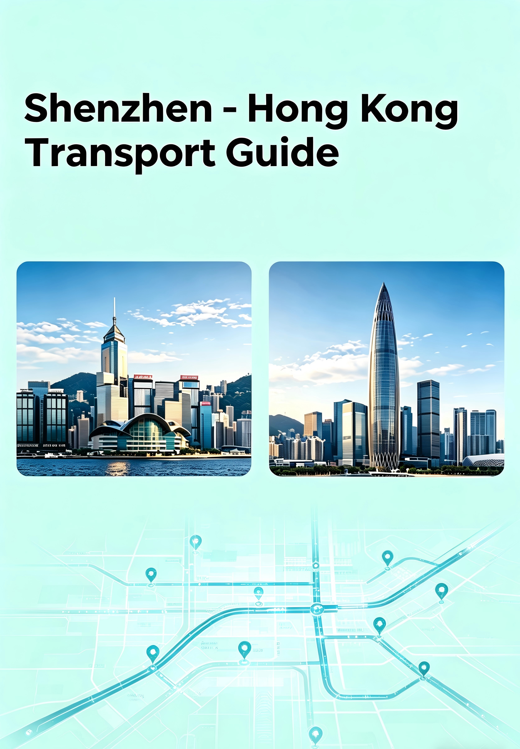 Shenzhen-Hong Kong Transport Guide